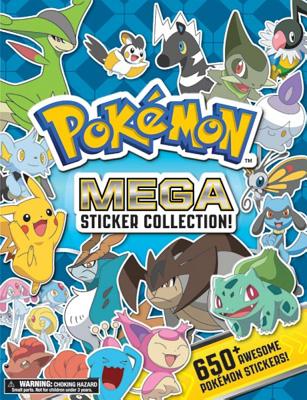 Pokemon Mega Sticker Collection!: Over 650 Awesome Pokemon Stickers!