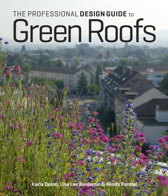 Image for The Professional Design Guide to Green Roofs
