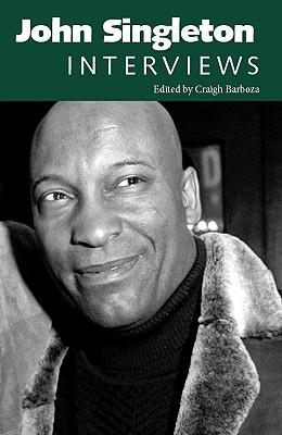 John Singleton: Interviews (Conversations with Filmmakers (Paperback))