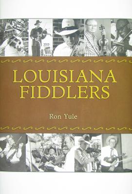 Louisiana Fiddlers (American Made Music Series)