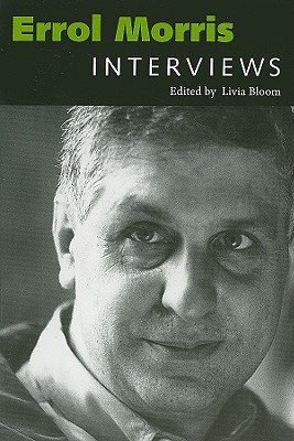 Errol Morris: Interviews (Conversations with Filmmakers Series)