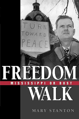 Freedom Walk: Mississippi or Bust