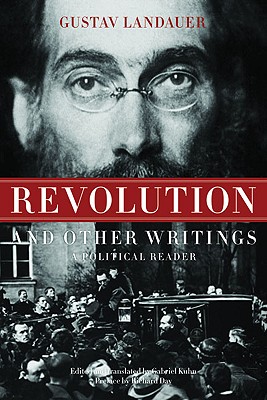 Revolution and Other Writings: A Political Reader