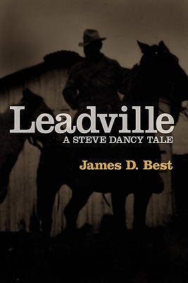 Image for Leadville (Steve Dancy Tale)