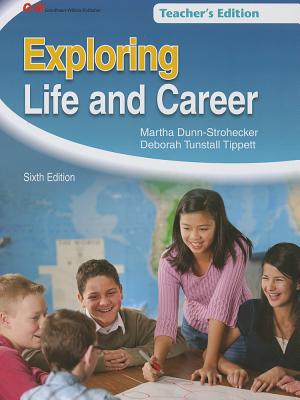 Exploring Life and Career: Teacher's Edition