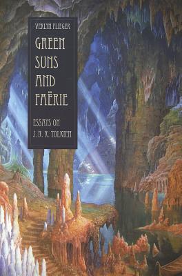 Image for Green Suns and Faerie: Essays on Tolkien