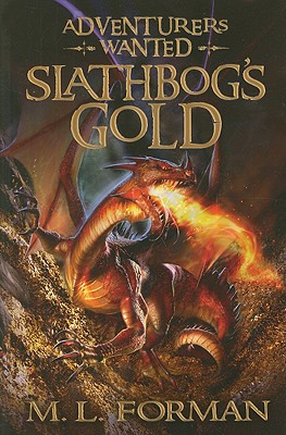 Image for Slathbog's Gold (Adventurers Wanted) Slathbog's Gold (Adventurers Wanted)