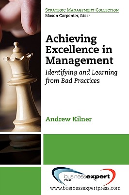 Achieving Excellence in Management (Strategic Management Collection)