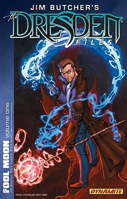 Jim Butcher's Dresden Files: Fool Moon Part 1 (Dresden Files, 1)