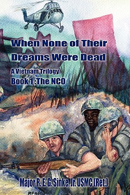 When None of Their Dreams Were Dead