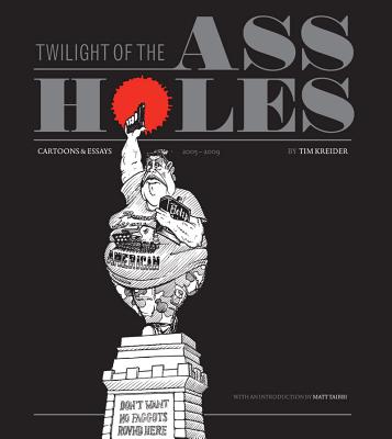 Twilight of the Assholes