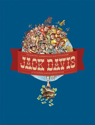 Jack Davis Drawing American Pop Culture A Career Retrospective