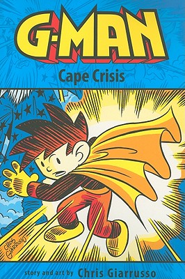 Image for G-Man Volume 2: Cape Crisis (G-man, 2) G-Man Volume 2: Cape Crisis (G-man, 2)