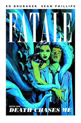 Image for Fatale, Book 1: Death Chases Me