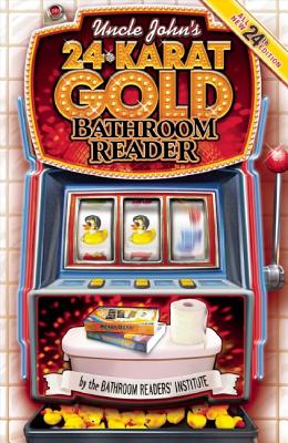 Uncle John's 24 Karat Gold Bathroom Reader