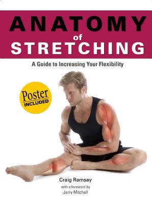 Image for Anatomy of Stretching (Anatomies of) Anatomy of Stretching (Anatomies of)