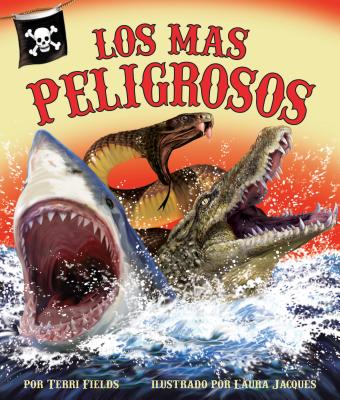 Los ms peligrosos (Arbordale Collection) (Spanish Edition)