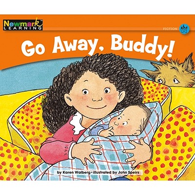 Go Away, Buddy! (Rising Readers: Animal Adventures Levels A-e)