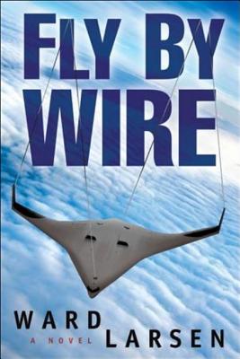 Fly By Wire: A Jammer Davis Thriller (1)