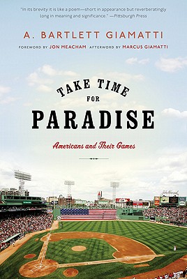 Image for Take Time for Paradise: Americans and Their Games Take Time for Paradise: Americans and Their Games