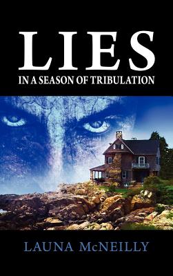 Lies, in a Season of Tribulation