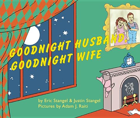 Image for Goodnight Husband, Goodnight Wife Goodnight Husband, Goodnight Wife
