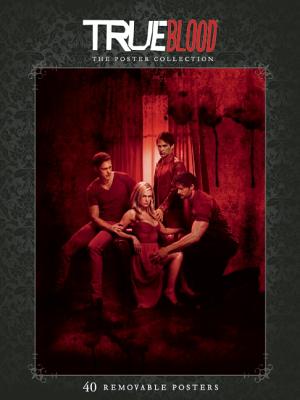 True Blood: The Poster Collection (Insights Poster Collections)