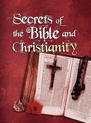 Secrets of the Bible & Christianity