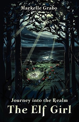 Image for JOURNEY INTO THE REALM: The Elf Girl