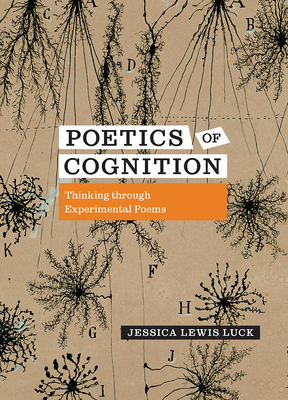 Poetics of Cognition: Thinking through Experimental Poems (Contemp North American Poetry)