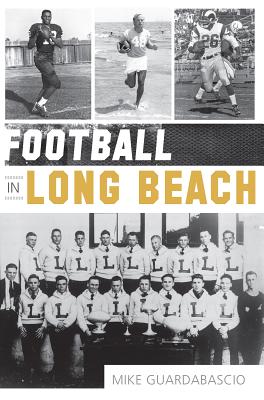 Football in Long Beach (Sports)