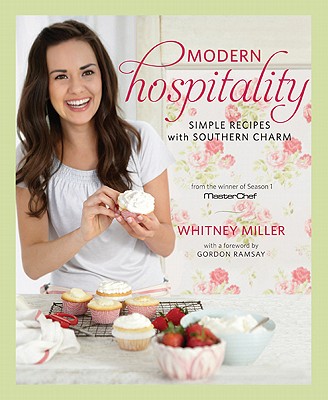 Modern Hospitality: Simple Recipes with Southern Charm: A Cookbook