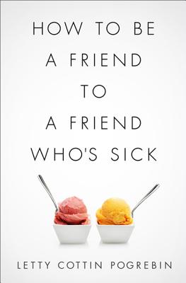 How to Be a Friend to a Friend Who's Sick