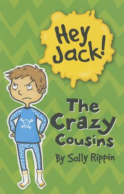 Image for The Crazy Cousins (Hey Jack!) The Crazy Cousins (Hey Jack!)