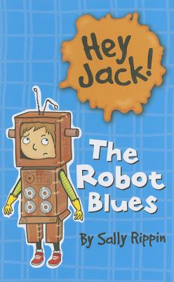 The Robot Blues (Hey Jack!)