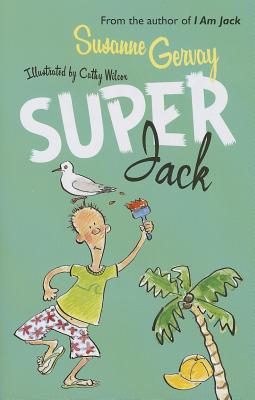 Super Jack (I am Jack #2)