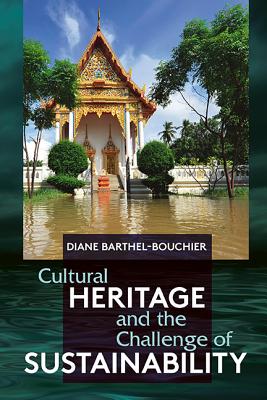 Image for Cultural Heritage and the Challenge of Sustainability