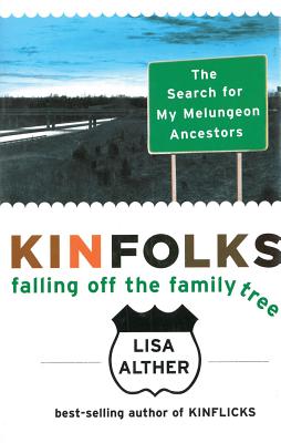 Image for Kinfolks: Falling Off the Family Tree