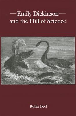 Emily Dickinson and the Hill of Science
