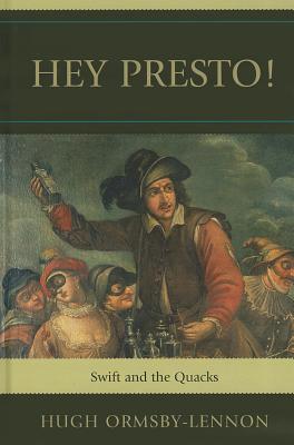 Hey Presto!: Swift and the Quacks