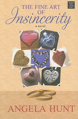 The Fine Art of Insincerity (Thorndike Christian Fiction)