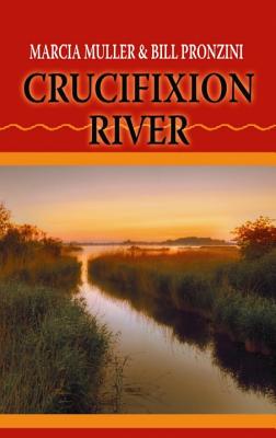 Crucifixion River: Western Stories (Center Point Premier Western (Large Print))
