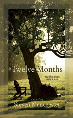 Image for Twelve Months (Life's Journey) Twelve Months (Life's Journey)