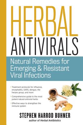Image for Herbal Antivirals: Natural Remedies for Emerging & Resistant Viral Infections