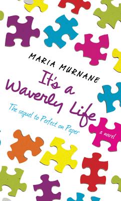 It's a Waverly Life (The (Mis)Adventures of Waverly Bryson)
