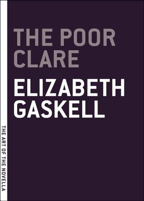 Poor Clare, The (Art of the Novel) [Paperback] Elizabeth Gaskell