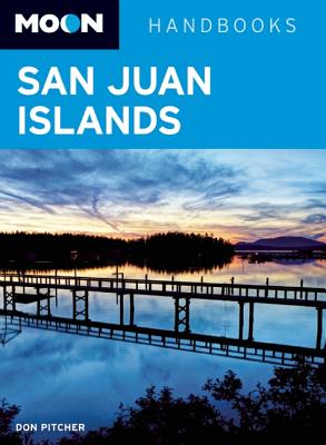 Moon San Juan Islands (Moon Handbooks)