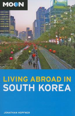 Moon Living Abroad in South Korea
