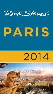 Rick Steves' 2014 Paris