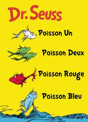 Image for Poisson Un Poisson Deux Poisson Rouge Poisson Bleu: The French Edition of One Fish Two Fish Red Fish Blue Fish (I Can Read It All by Myself Beginner Books (Hardcover))